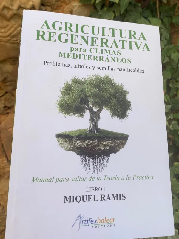 Presentación del libro 'Agricultura Regenerativa para climas mediterráneos''